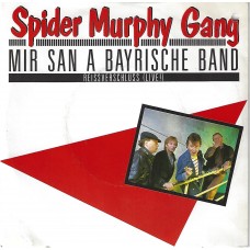 SPIDER MURPHY GANG - Mir san a bayrische Band